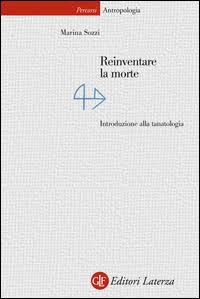 Reinventare la morte